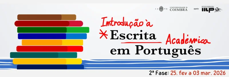 2ª Fase de candidaturas ao curso Introdução à Escrita Académica em Português