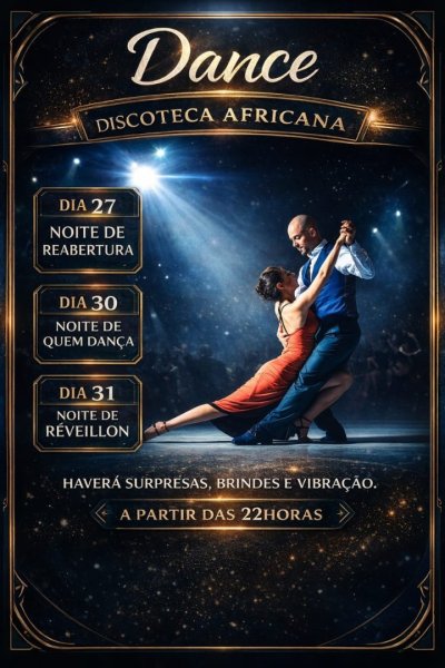 Reabertura – Discoteca Africana